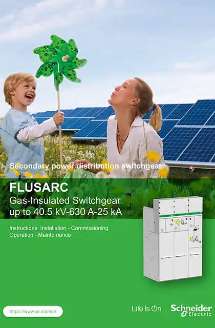 schneider施耐德FLUSARC Gas-Insulated Switchgear up to 40.5 kV-630 A-25 kA英文手册